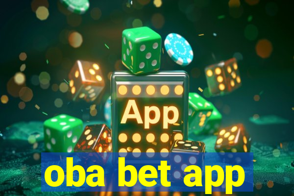 oba bet app